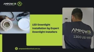 Best LED Downlight Installation