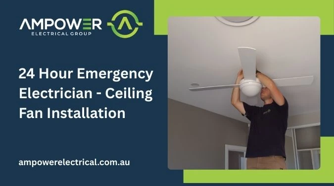 24-hour-emergency-electrician-ceiling-fan-installation
