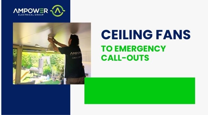 Complete Electrical Solutions Sydney – Ceiling Fans to Emergency Call-Outs
