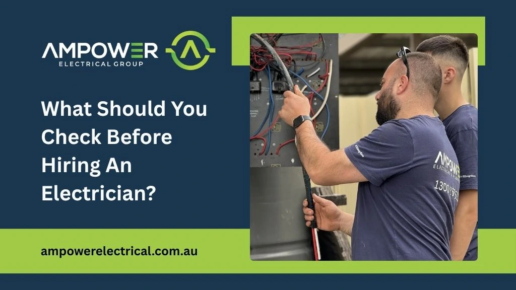 What Should You Check Before Hiring An Electrician
